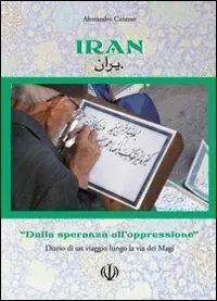 Iran. Dalla speranza all‘oppressione Vendita Finale