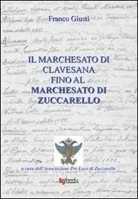 Il marchesato di Clavesana fino al marchesato di Zuccarello Vendita Finale