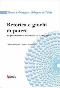 Retorica e giochi di potere Prezzo Conveniente