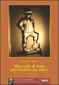 Manuale di base per fochini da mina Di Tendenza