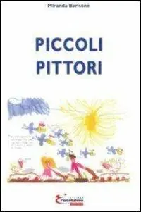 Piccoli pittori Super Prezzo