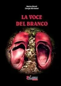 La voce del branco Must-Have