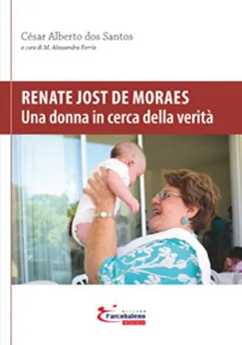 Renate Jost de Moraes. Una donna in cerca della verità Promozione