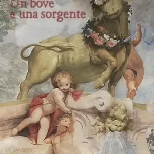 Un bove e una sorgente. C‘era una volta. Ediz. integrale Prezzo Scontato