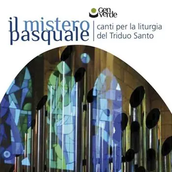 Must-Have Il mistero pasquale. Canti per la liturgia del triduo santo. Con CD-Audio