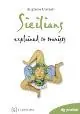 Sicilians explained to tourists Must-Have