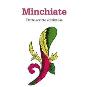 Minchiate. Dette scritte sottintese Acquista Ora