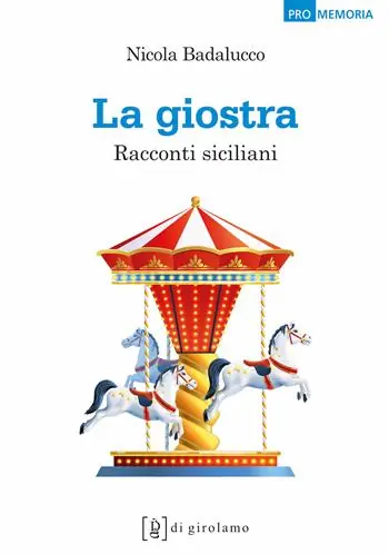 Promozione La giostra. Racconti siciliani