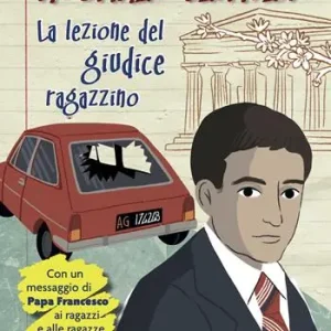 Soddisfatti O Rimborsati Rosario Livatino. La lezione del giudice ragazzino