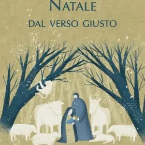 Natale dal verso giusto. Ediz. illustrata Consegna Rapida