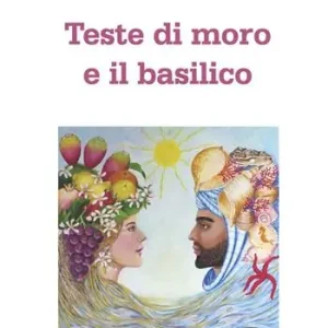 Teste di moro e il basilico Novità