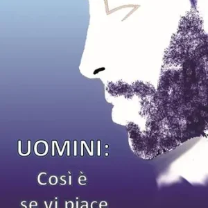 Uomini così è se vi piace Ultime Pezzi