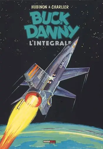 Ultimissimo Modello Buck Danny. L‘integrale (1962-1965)
