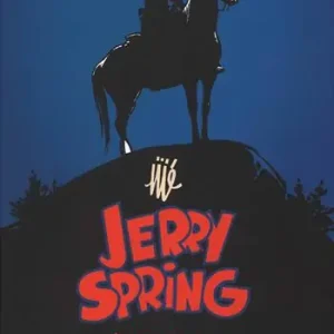 Jerry Spring. L‘integrale. Vol. 1 Spedito Oggi
