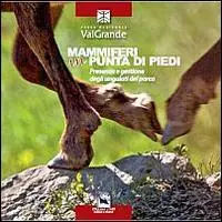 Mammiferi in punta di piedi. Presenza e gestione degli ungulati del Parco Nazionale Val Grande Compra Oggi Stesso