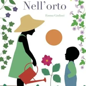 Offerta Limitata Nell‘orto. Ediz. a colori