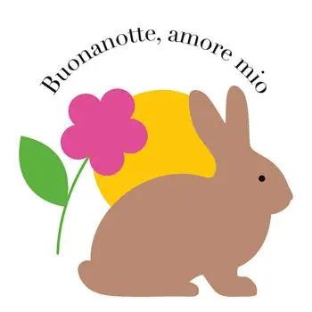 Buonanotte, amore mio. Ediz. a colori Nuovo Arrivo