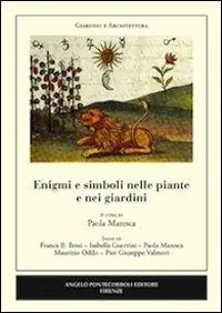 Spedizione Espresso Enigmi e simboli nelle piante e nei giardini