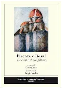 Promo Stagionale Firenze e Rosai. La città e il suo pittore