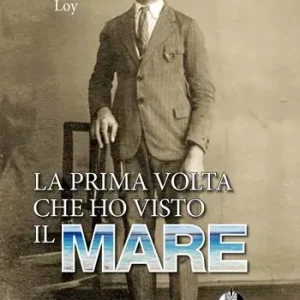 Acquista Ora La prima volta che ho visto il mare