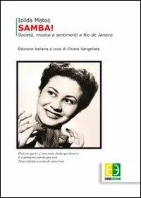 Samba! Società, musica e sentimenti a Rio de Janeiro Bestseller