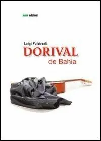Dorival de Bahia Promozione