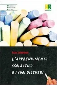 Scelto Dai Clienti L‘ apprendimento scolastico e i suoi disturbi