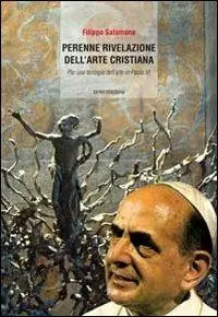 La perenne rivelazione dell‘arte cristiana Sconto