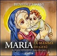 Maria. La mamma di Gesù Compra Oggi Stesso