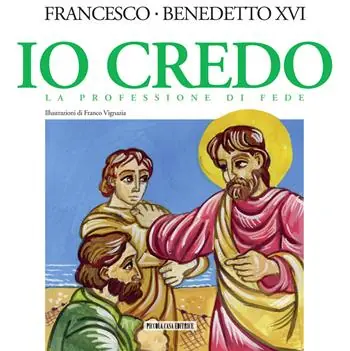 Spedito Oggi Io credo. La professione di fede
