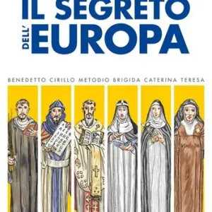 Bestseller Il segreto dell‘Europa. La storia dei santi patroni