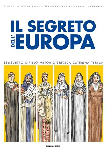 Bestseller Il segreto dell‘Europa. La storia dei santi patroni
