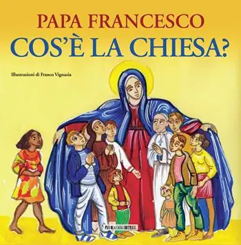 Spedito Oggi Cos‘è la Chiesa?