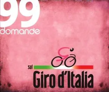 Miglior Prezzo Novantanove domande sul giro d‘Italia