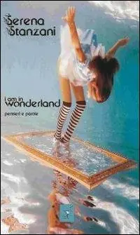 I am in wonderland. Pensieri e parole Prezzo Di Fabbrica