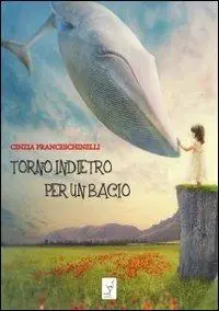 Torno indietro per un bacio Must-Have