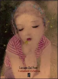 Il comandante e la bambina Prezzo Basso