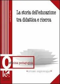 Promozione La storia dell‘educazione tra didattica e ricerca