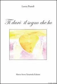 Promo Stagionale Ti darò il sogno che ho