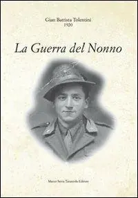 Novità La guerra del nonno