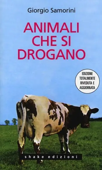 Animali che si drogano Ultimissimo Modello