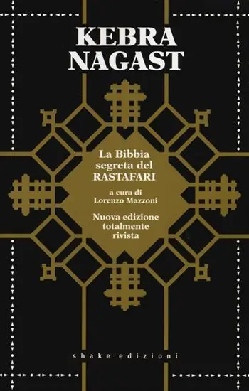 Miglior Prezzo Kebra Nagast. La Gloria dei Re. Bibbia Rastafari