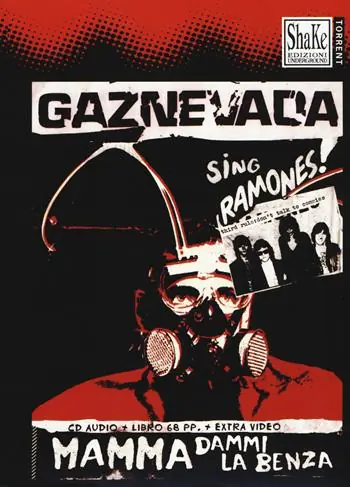 Gaznevada. Mamma dammi la benza! Con CD-Audio Offerta Lampo