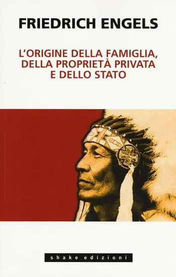 L‘origine della famiglia, della proprietà privata e dello Stato Prezzo Basso