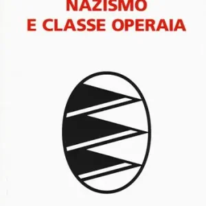 Promo Stagionale Nazismo e classe operaia 1933-1993