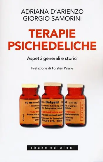 Di Tendenza Terapie psichedeliche. Vol. 1 Aspetti generali e storici.