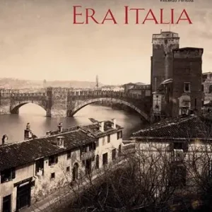 Offerta Era Italia. Immagini e collezionismo. Ediz. illustrata