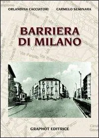 Barriera di Milano Compra Online