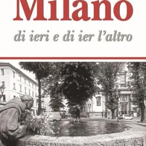 Prezzo Scontato Milano di ieri e di ier l‘altro
