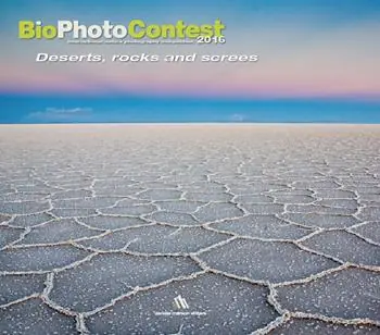 Bio photo contest 2016. Deserts, rocks e screes. Ediz. illustrata Prezzo Di Fabbrica